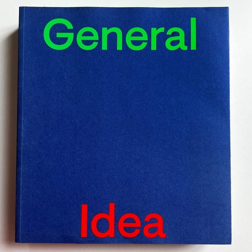 Monographie general idea - general,
